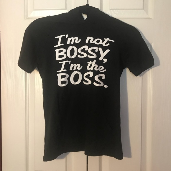 On Fire Tops - I’m Not Bossy Hooded T-shirt-S
